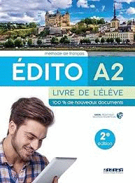 EDITO A2 CAHIER D'ACTIVIT�S 2022: CUADERNO DE EJERCICIOS / ACTIVIDADES
