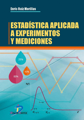 ESTAD�STICA APLICADA A EXPERIMENTOS Y MEDICIONES