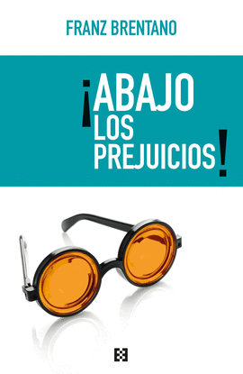 ABAJO LOS PREJUICIOS !