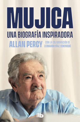 MUJICA UNA BIOGRAFA INSPIRADORA