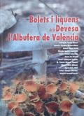 BOLETS I L�QUENS DE LA DEVESA DE L�ALBUFERA DE VAL�NCIA