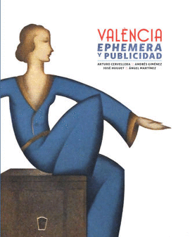 VALENCIA EPHEMERA Y PUBLICIDAD