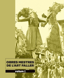 OBRES MESTRES DE L'ART FALLER (VOLUM I)