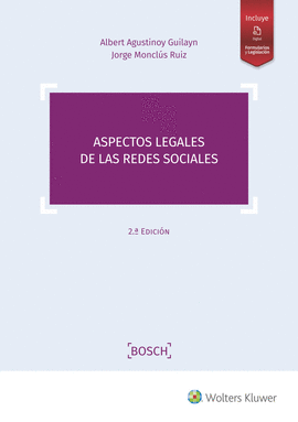 ASPECTOS LEGALES DE LAS REDES SOCIALES (2. EDICIN)