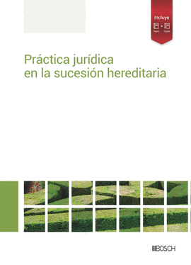 PRCTICA JURDICA EN LA SUCESIN HEREDITARIA