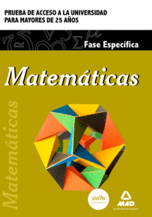 MATEM�TICAS PRUEBA DE ACCESO MAYORES DE 25 A�OS