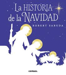 HISTORIA DE LA NAVIDAD