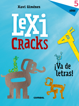 LEXICRACKS EJERCICIOS DE ESCRITURA Y LENGUAJE 5 A�OS