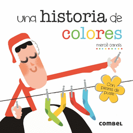 UNA HISTORIA DE COLORES (+ 3 AOS)
