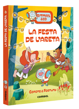 BITMAX & CO (6) LA FESTA DE L�ARETA