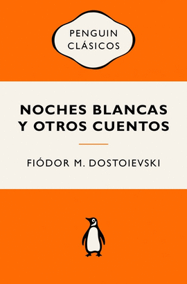 NOCHES BLANCAS Y OTROS CUENTOS (VINTAGE)