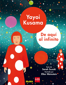 YAYOI KUSAMA: DE AQU� AL INFINITO