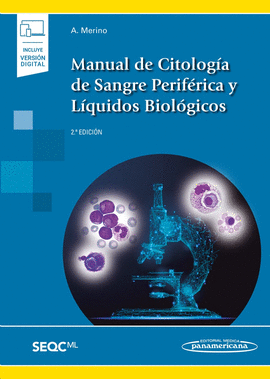 MANUAL DE CITOLOGA DE SANGRE PERIFRICA Y LQUIDOS BIOLGICOS (INCLUYE VERSIN