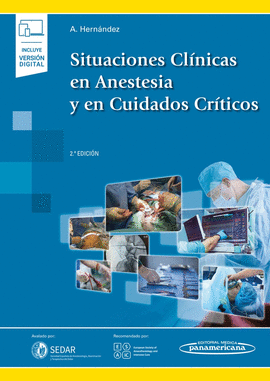 SITUACIONES CL�NICAS EN ANESTESIA Y EN CUIDADOS CR�TICOS (+EBOOK)