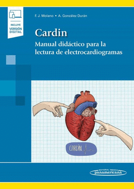 CARDIN. MANUAL DIDCTICO PARA LA LECTURA DE ELECTROCARDIOGRAMAS