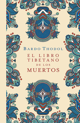 LIBRO TIBETANO DE LOS MUERTOS