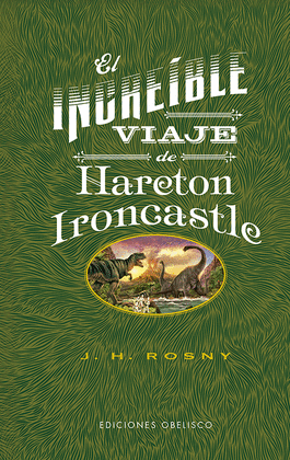 INCREÍBLE VIAJE DE HARETON IRONCASTLE