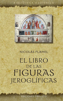 LIBRO DE LAS FIGURAS JEROGLFICAS, EL