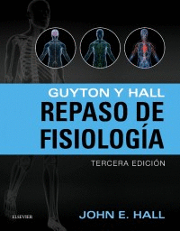 GUYTON HALL REPASO EN FISIOLOG�A