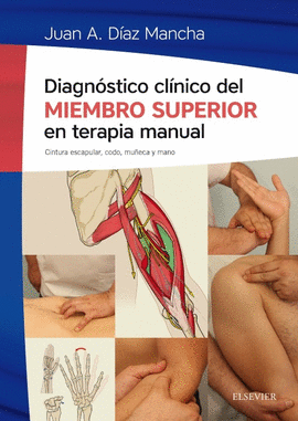 DIAGN�STICO CLINICO DEL MIEMBRO SUPERIOR EN TERAPIA MANUAL