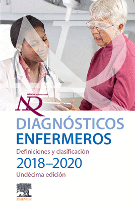 DIAGNSTICOS ENFERMEROS. DEFINICIONES Y CLASIFICACIN 2018-2020