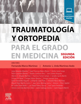 TRAUMATOLOGA Y ORTOPEDIA PARA EL GRADO EN MEDICINA