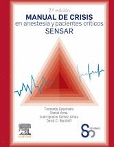 MANUAL DE CRISIS EN ANESTESIA Y PACIENTES CRTICOS SENSAR