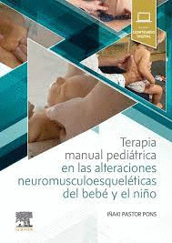 TERAPIA MANUAL PEDRITRICA EN LAS ALTERACIONES NEUROMUSCULOESQUELTICAS DEL BEB
