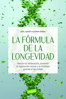 LA FRMULA DE LA LONGEVIDAD