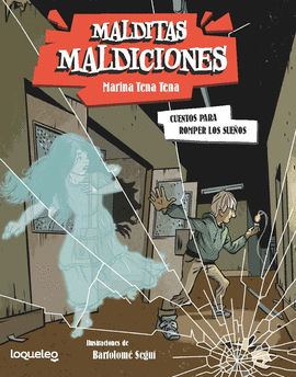 MALDICIONES MALDITAS (2) CUENTOS PARA ROMPER LOS SUEOS