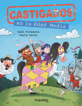 CASTIGADOS (3) EN LA EDAD MEDIA