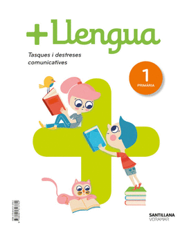+ LLENGUA SERIE PRACTICA TASQUES I DESTRESES COMUNICATIVES 1 PRIMARIA
