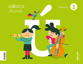 MUSICA ACORDS 2 PRIMARIA
