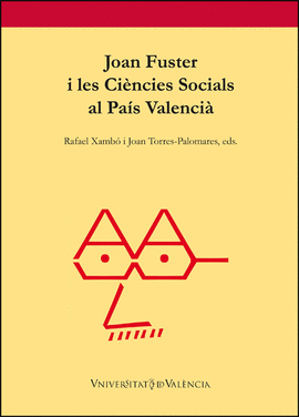 JOAN FUSTER I LES CINCIES SOCIALS AL PAS VALENCI