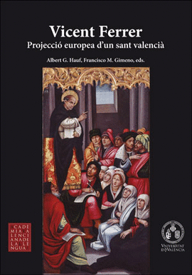 VICENT FERRER PROJECCI� EUROPEA D�UN SANT VALENCI�