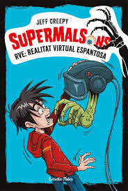 SUPERMALSONS (2) RVE REALITAT VIRTUAL ESPANTOSA