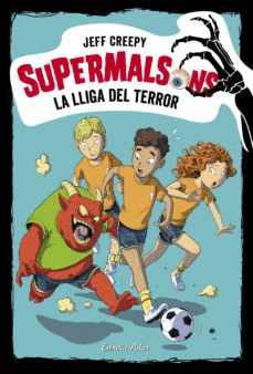 SUPERMALSONS (7) LA LLIGA DEL TERROR