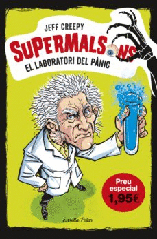 SUPERMALSONS (1) EL LABORATORI DEL PÀNIC