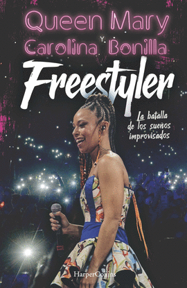FREESTYLER LA BATALLA DE LOS SUE�OS IMPROVISADOS