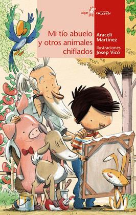 MI T�O ABUELO Y OTROS ANIMALES CHIFLADOS