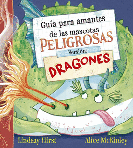 GU�A PARA AMANTES DE LAS MASCOTAS PELIGROSAS