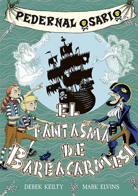 PEDERNAL OSARIO (3) EL FANTASMA DE BARBACARMES�
