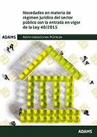 NOVEDADES EN MATERIA DE PROCEDIMIENTO ADMINISTRATIVO