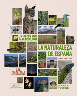 UN RECORRIDO PARA DESCUBRIR LA NATURALEZA DE ESPA�A.