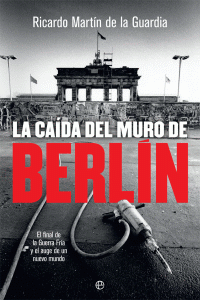 CADA DEL MURO DE BERLN