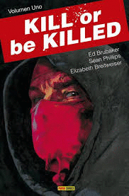 KILL OR BE KILLED (1)