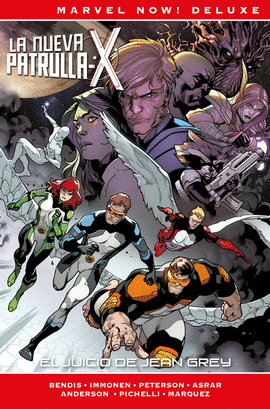NUEVA PATRULLA X (4) EL JUICIO DE JEAN GREY