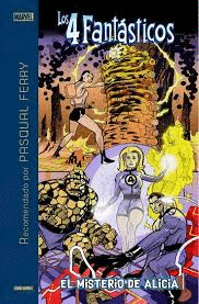 LOS 4 FANT�STICOS MISTERIO DE ALICIA