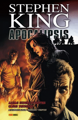 APOCALIPSIS DE STEPHEN KING (2) ALMAS SUPERVIVIENTES Y CASOS PERDIDOS