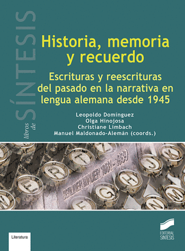 HISTORIA MEMORIA Y RECUERDO